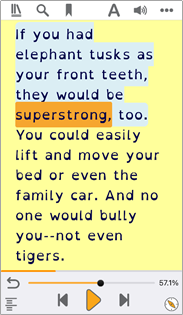 Image shows a screen shot of EasyReader interface, where a dyslexia-friendly font is being used, the background is pale yellow and the words being read are highlighted in yellow and blue.